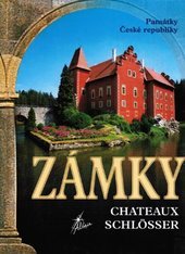 kniha Zámky = Chateaux [i.e. Châteaux] = Schlösser, Altair 2001