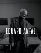 kniha Eduard Antal, Galerie Závodný 2018