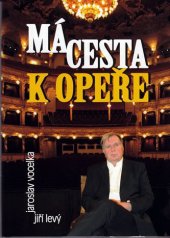kniha Má cesta k opeře, Bondy 2009