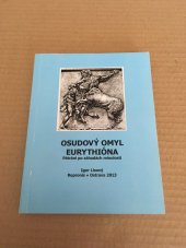 kniha Osudový omyl Eurythióna Pátrání po záhadách minulosti, Repronis 2013