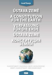 kniha Ústava Země A constitution for the earth Verfassung für die Erde Ústava Zeme Filozofický koncept Philosophical concept Ein philosophisches Konzept, Pro 2015