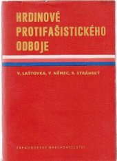 kniha Hrdinové protifašistického odboje, Západočeské nakladatelství 1986