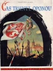 kniha Čas trhnul oponou revoluční rok 1848 v české poesii a próze, Práce 1948