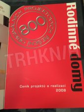 kniha Rodinné domy projekty & realizace 2009, G servis CZ 2008