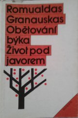 kniha Obětování býka Život pod javorem, Odeon 1990