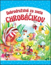 kniha Dobrodružstvá zo sveta chrobáčikov, Foni book 2017