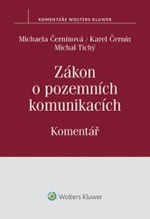 kniha Zákon o pozemních komunikacích. Komentář, Wolters Kluwer 2015