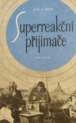 kniha Superreakční přijimače, Naše vojsko 1957