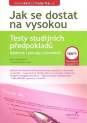 kniha Testy studijních předpokladů učebnice s postupy a komentáři, Ámos 2007