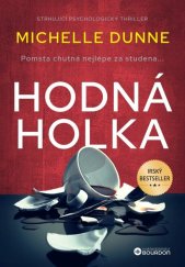 kniha Hodná holka Pomsta chutná nejlépe za studena..., Bourdon 2025
