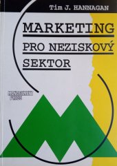 kniha Marketing pro neziskový sektor, Management Press 1996