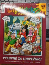kniha Čtyřlístek 728 Výkupné za loupežnici , Čtyřlístek  2022