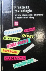 kniha Praktická toxikologie (Otravy chemickými přípravky s obchodními názvy), SZdN 1965