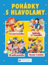 kniha Pohádky s hlavolamy, Svojtka & Co. 2008