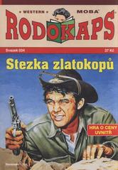 kniha Stezka zlatokopů, MOBA 2011