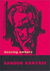 kniha Dancing embers, Twisted Spoon Press 2002