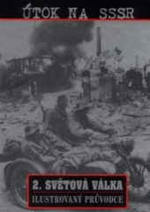 kniha Útok na SSSR druhá světová válka, Svojtka & Co. 2000