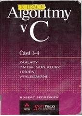 kniha Algoritmy v C. Části 1-4, Softpress 2003