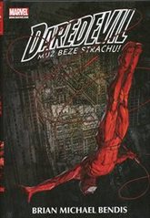 kniha Daredevil - muž beze strachu! 1., BB/art 2011