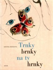 kniha Trnky, brnky na ty hrnky, SNDK 1964