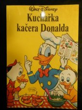 kniha Kuchařka kačera Donalda, Egmont 1991