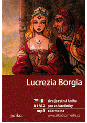 kniha Lucrezia Borgia, Edika 2020