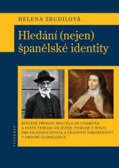 kniha Hledání (nejen) španělské identity, Vyšehrad 2016