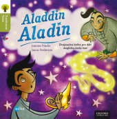 kniha Aladdin = Aladin : [dvojjazyčná kniha pro děti] : [anglicko-český text], Edika 2012