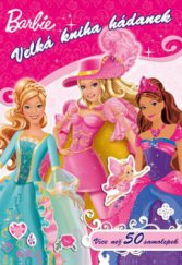 kniha Barbie velká kniha hádanek : více než 50 samolepek, Egmont 2011