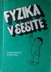 kniha Fyzika v sešitě učebnice pro 9. roč. zákl. škol, Fortuna 1991