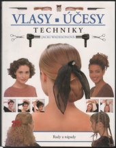 kniha Vlasy - účesy techniky, Svojtka a Vašut 1995