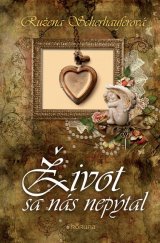 kniha Život sa nás nepýtal, KORUNA 2014