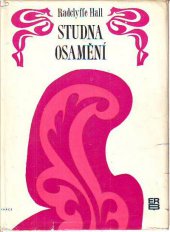 kniha Studna osamění připsáno našim třem já, Práce 1969