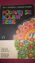 kniha Podívej se kolem sebe, Albatros 1977