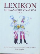 kniha Lexikon moravského vinařství Díl II., Petr + Iva 2004