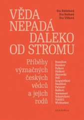 kniha Věda nepadá daleko od stromu, Academia 2015