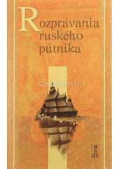 kniha Rozprávania ruského pútnika, Dobrá kniha 2010