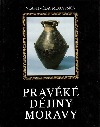 kniha Pravěké dějiny Moravy, Muzejní a vlastivědná společnost 1993