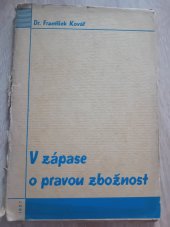 kniha V zápase o pravou zbožnost exegetické úvahy novozákonní, s.n. 1937