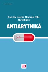 kniha Antiarytmiká, Mladá fronta 2016