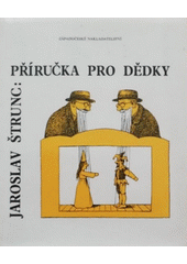kniha Příručka pro dědky, Západočeské nakladatelství 1991
