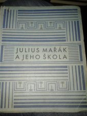 kniha Julius Mařák a jeho škola 52. výstava jednoty umělců výtvarných v Praze : Obecní dům, duben-květen, Jednota umělců výtvarných 1929