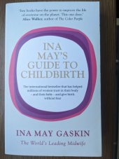 kniha Ina May's Guide to Childbirth, Vermilion 2019