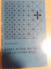 kniha Karel Hynek Mácha v kraji svého Máje, Severočeské nakladatelství 1970