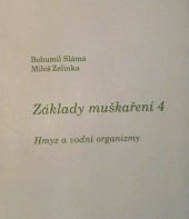 kniha Základy muškaření 4. Hmyz a vodní organismy, Sláma 1996