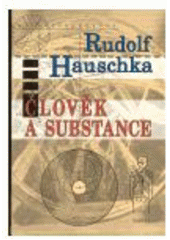 kniha Člověk a substance, Fabula 2005