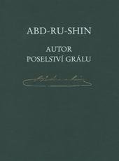 kniha Abd-ru-shin autor Poselství Grálu, Integrál Brno 2007