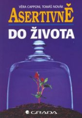 kniha Asertivně do života, Grada 1994