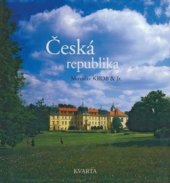 kniha Česká republika, Kvarta 2005