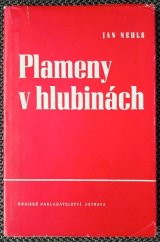 kniha Plameny v hlubinách (Gottwaldovci), Krajské nakladatelství 1950